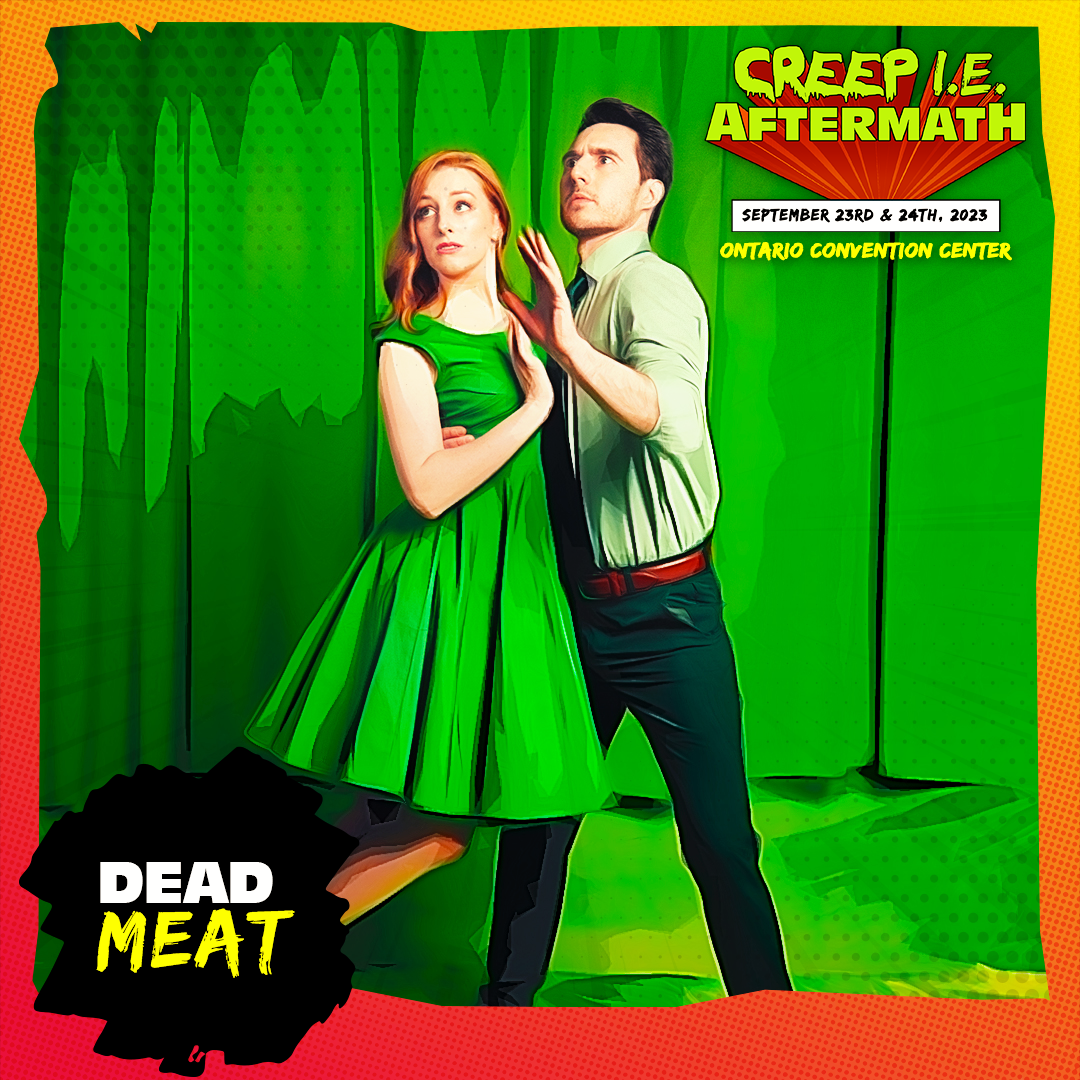 Dead-Meat-Creep-I.E.-Aftermath-Social-Media-Image